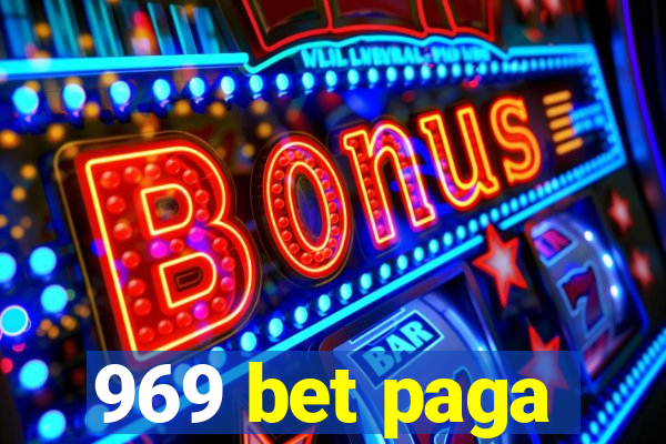 969 bet paga